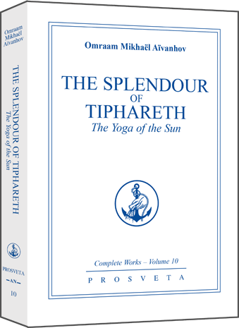 The Splendour of Tiphareth - The Yoga of the Sun