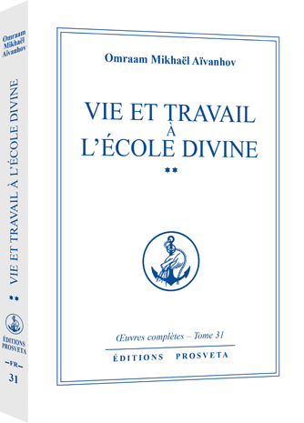 Vie et travail à l'École divine (Tome 2)