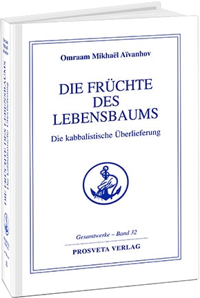 Die Früchte des Lebensbaumes - Band 32