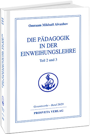 Die Pädagogik in der Einweihungslehre - Band 28/29