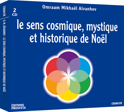 CD - Le sens cosmique, mystique et historique de Noël