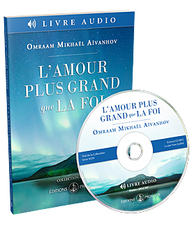 L’amour plus grand que la foi (livre audio)