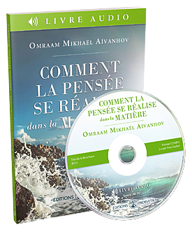 Comment la pensée se réalise dans la matière (livre audio)