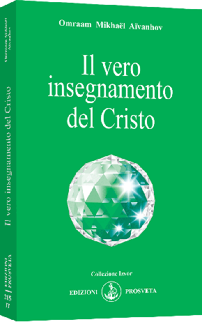 Il vero Insegnamento del Cristo