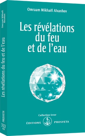 Les révélations du feu et de l'eau