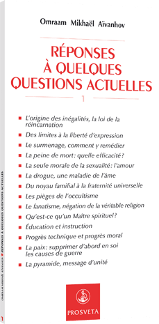 Réponses à quelques questions actuelles