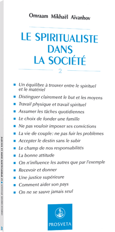 Le spiritualiste dans la société