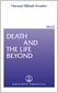 Death and the Life Beyond