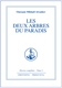 Les deux arbres du Paradis