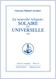 La nouvelle religion : solaire et universelle (Tome 2)