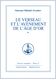 Le Verseau et l'avènement de l'âge d'or (Tome 1)