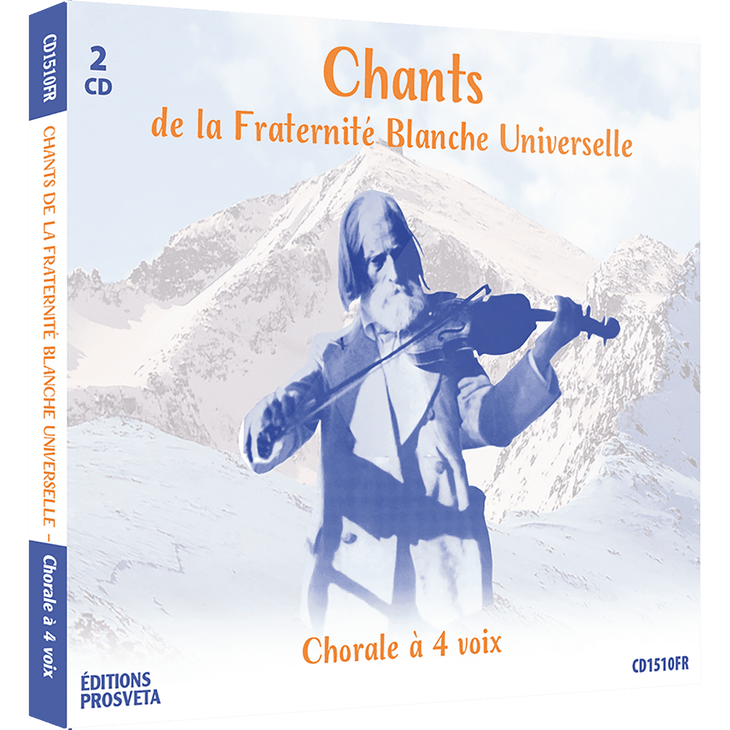 Songs of the Fraternité Blanche Universelle