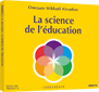 CD - La science de l'éducation