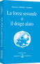 La forza sessuale o il Drago alato