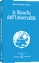 La filosofia dell'Universalità