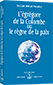 L'égrégore de la Colombe ou le règne de la paix