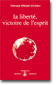 LA LIBERTAD, CONQUISTA DEL ESPÍRITU