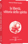 La libertà vittoria dello Spirito