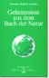 Geheimnisse aus dem Buch der Natur