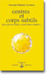 CENTROS Y CUERPOS SUTILES