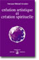 CREACIÓN ARTÍSTICA Y CREACIÓN ESPIRITUAL