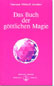 Das Buch der göttlichen Magie