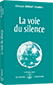 La voie du silence