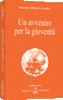 Un avvenire per la gioventù