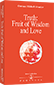 Truth: Fruit of Wisdom and Love