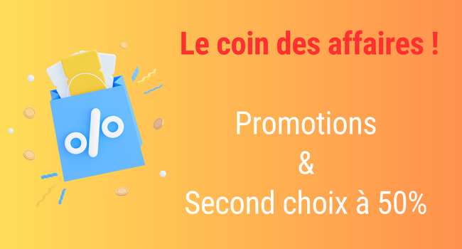 Promotions & second choix